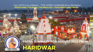 Summary of August 2023 Yatra