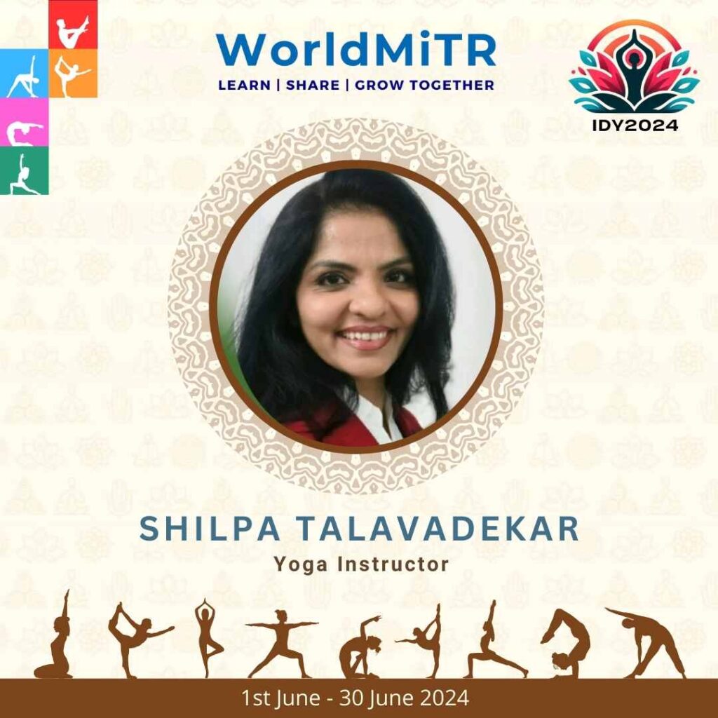 IDY2024 Yoga Instructor: Shilpa Talavadekar