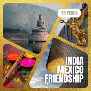 India Mexico Friendship