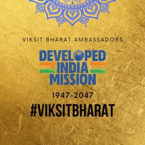 Developed India Mission, Viksit Bharat Abhiyan